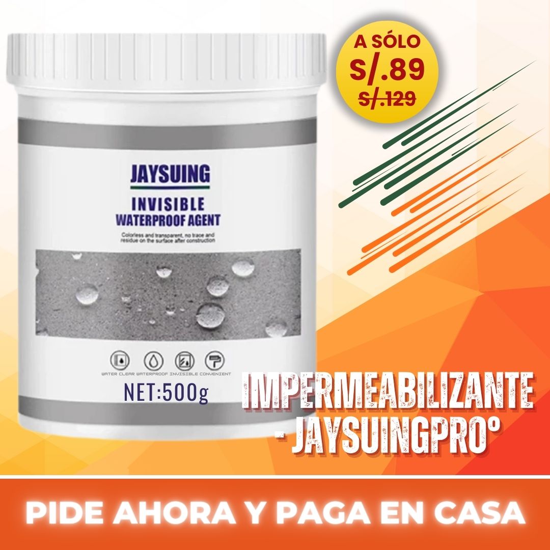 IMPERMEABILIZANTE - JAYSUINGPRO°